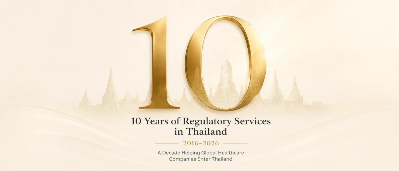 10 Years of Regulatory services in Thailand
